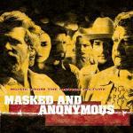 Masked and Anonymous (Colonna sonora) - CD Audio di Bob Dylan