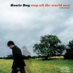 Stop All the World Now - CD Audio di Howie Day
