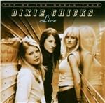 Live. Top of the World - CD Audio di Dixie Chicks