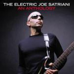 The Electric Joe Satriani: An Anthology - CD Audio di Joe Satriani