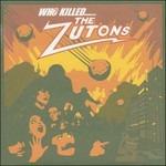 Who Killed the Zutons? - CD Audio di Zutons