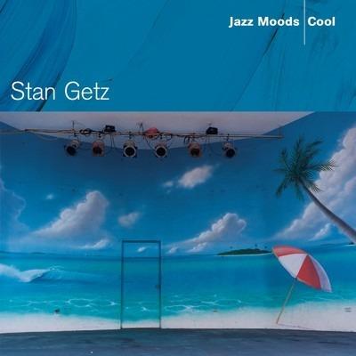 Jazz Moods: Cool - CD Audio di Stan Getz