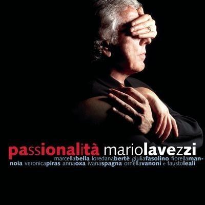 Passionalità (Repackaging) - CD Audio di Mario Lavezzi
