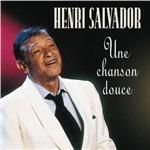 Une chanson douce - CD Audio di Henri Salvador