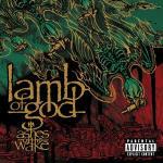 Ashes of the Wake - CD Audio di Lamb of God