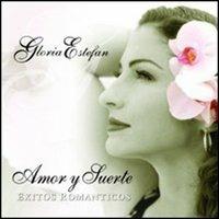 Amor Y Suerte (Spanish Greatest Hits) - CD Audio + DVD di Gloria Estefan