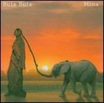 Bula Bula - CD Audio di Mina