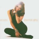 Rebirth - CD Audio + DVD di Jennifer Lopez