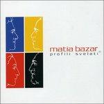 Profili svelati - CD Audio di Matia Bazar