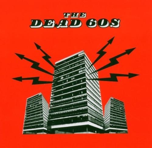 The Dead 60s (2 Cd) - CD Audio di Dead 60s