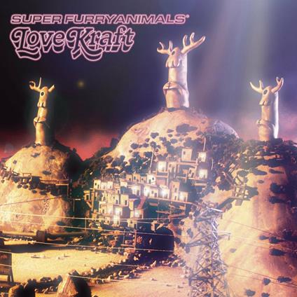 Love Kraft - CD Audio di Super Furry Animals