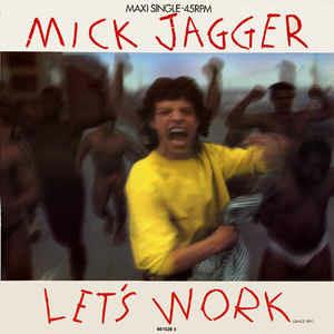 Let's Work Dance Mix - Vinile 10'' di Mick Jagger