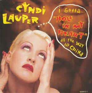 Hole In My Heart (All The Way To China) - Vinile 7'' di Cyndi Lauper