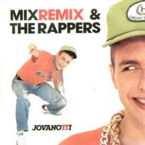 Mix Remix - the Rappers - Vinile LP di Jovanotti
