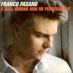 E Quel Giorno Non Mi Perderai Più - L'Amico