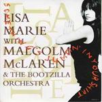 Lisa Marie With Malcolm McLaren And The Bootzilla Orchestra: Something's Jumpin' In Your Shirt