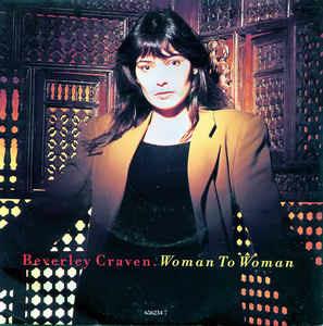 Woman To Woman - Vinile 7'' di Beverley Craven