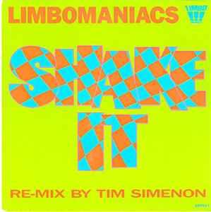 Shake It - Vinile LP di Limbomaniacs