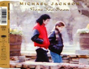 Gone Too Soon - CD Audio Singolo di Michael Jackson