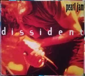 Dissident Live in Atlanta - CD Audio di Pearl Jam