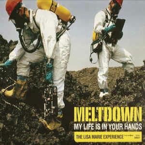 My Life Is In Your Hands - Vinile LP di Meltdown