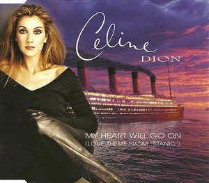 My Heart Will Go On - CD Audio di Céline Dion