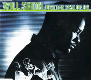 Just The Two Of Us - CD Audio di Will Smith