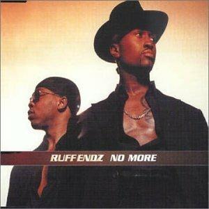 No More - CD Audio Singolo di Ruff Endz