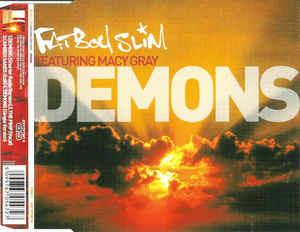 Demons (Feat. Macy Gray) - CD Audio di Fatboy Slim