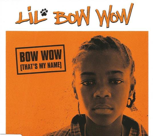 Bow Wow (That'S My Name) - CD Audio Singolo di Lil Bow Wow