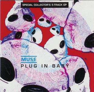 Plug In Baby - CD Audio di Muse