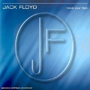 Move Your Feet - CD Audio Singolo di Jack Floyd