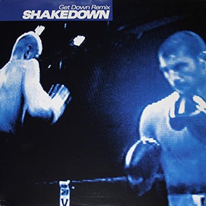 Get Down Remix - CD Audio di Shakedown