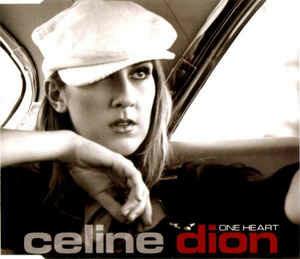 One Heart - CD Audio di Céline Dion
