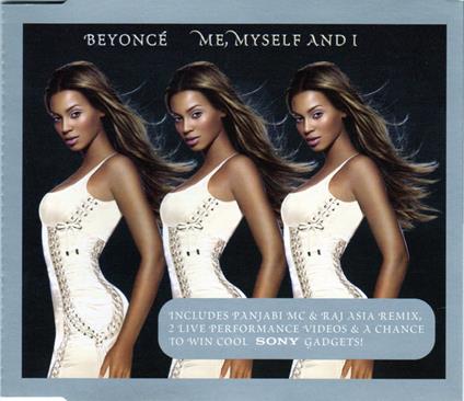 Me, Myself & I/Naughty Girls/Work It Out - CD Audio di Beyoncé