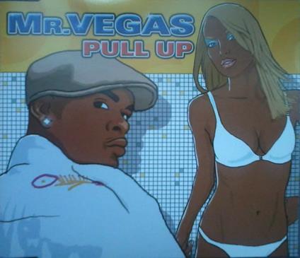 Pull Up - CD Audio di Mr. Vegas