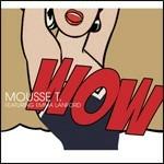 Wow - CD Audio di Mousse T,Emma Lanford