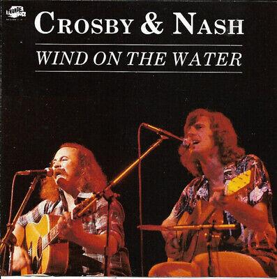Wind On The Water - CD Audio di Crosby & Nash