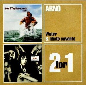 Water - Idiots Savants - CD Audio di Arno
