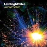 Late Night Tales - CD Audio di Trentemoller