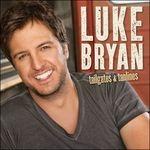Tailgates & Tanlines - CD Audio di Luke Bryan
