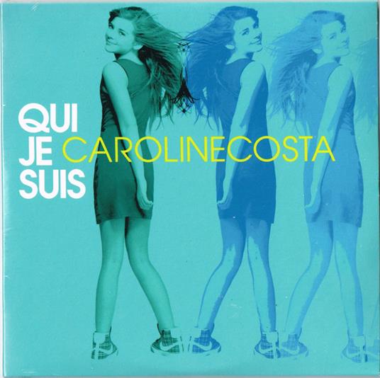 Qui Je Suis - CD Audio di Caroline Costa