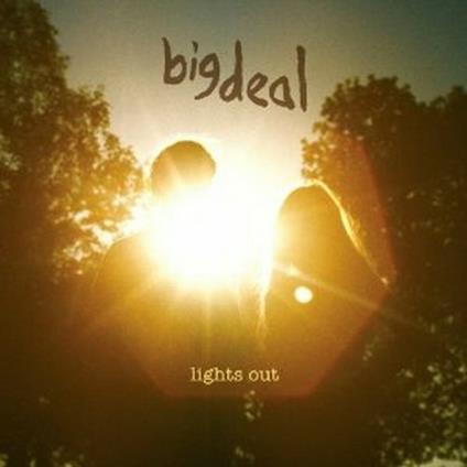 Lights Out - CD Audio di Big Deal