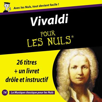 Vivaldi Pour Les Nuls - CD Audio di Antonio Vivaldi