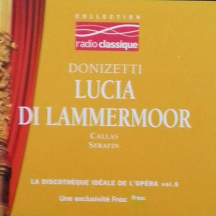 Lucia Di Lammermoor - CD Audio di Gaetano Donizetti