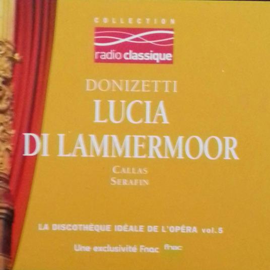 Lucia Di Lammermoor - CD Audio di Gaetano Donizetti