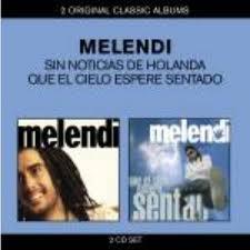 Sin Noticias De Holanda / Que El Cielo Espere Sentado (2 Cd) - CD Audio di Melendi