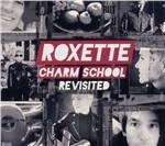 Charm School Revisited - CD Audio di Roxette