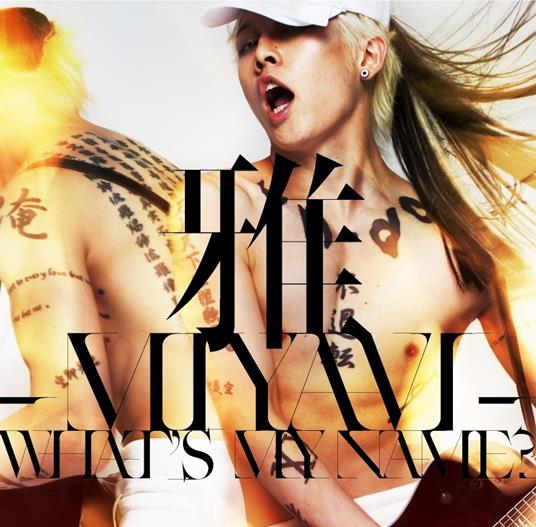 What's My Name? - CD Audio di Miyavi