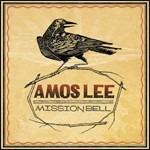 Mission Bell - CD Audio di Amos Lee